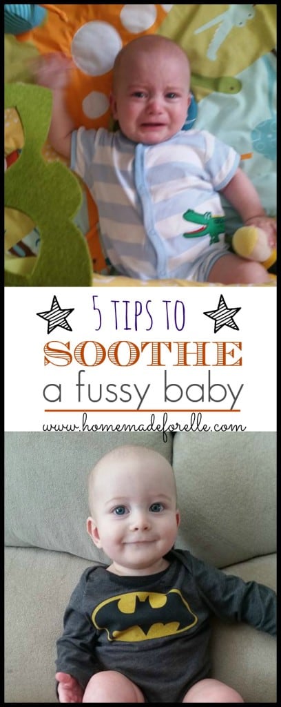 5 tips to soothe a fussy baby - what to do when your baby is high needs | homemadeforelle.com 