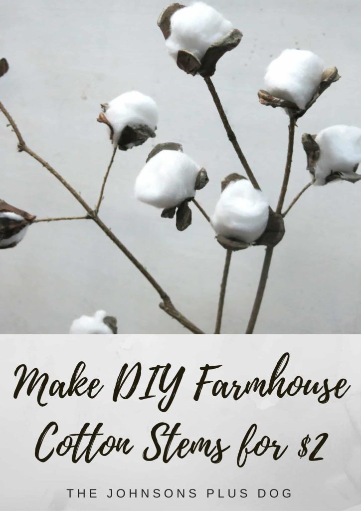 DIY Farmhouse Cotton Stems