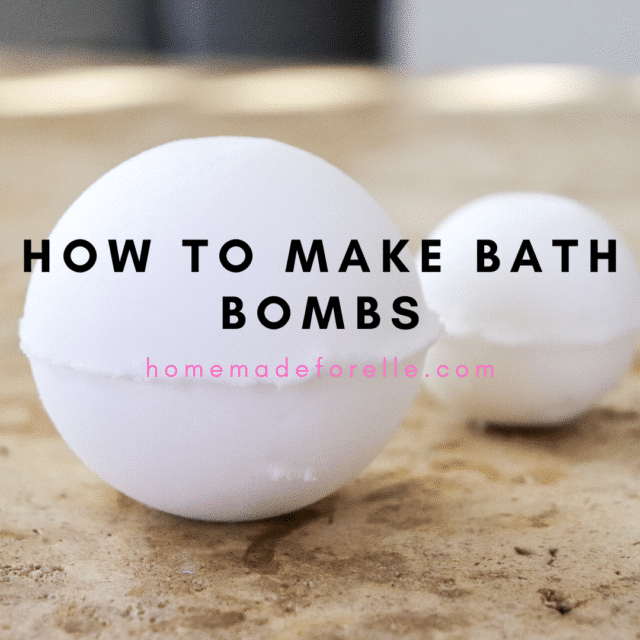 How to Make Bath Bombs (a Comprehensive Guide)